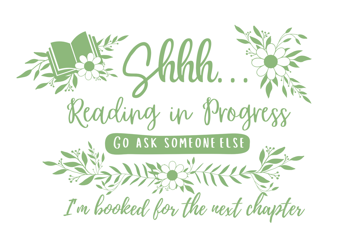 Shhh... Reading in Progress Sticker